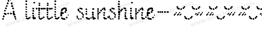 A little sunshine字体转换